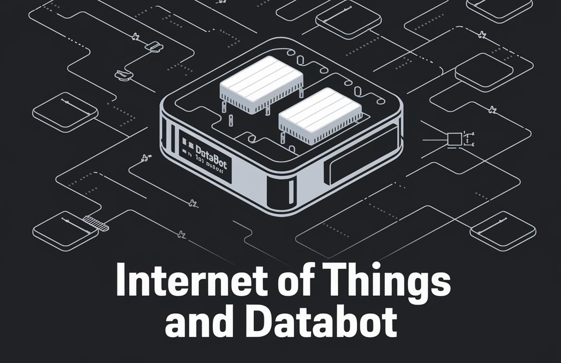 Internet of Things and Databot